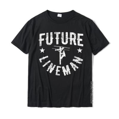 Future Lineman T-Shirt Printed On T Shirts Fashionable Tops Shirt Cotton Mens Personalized