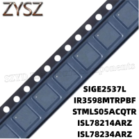 1PCS  QFN16-SIGE2537L IR3598MTRPBF STMLS05ACQTR ISL78214ARZ ISL78234ARZ Electronic components