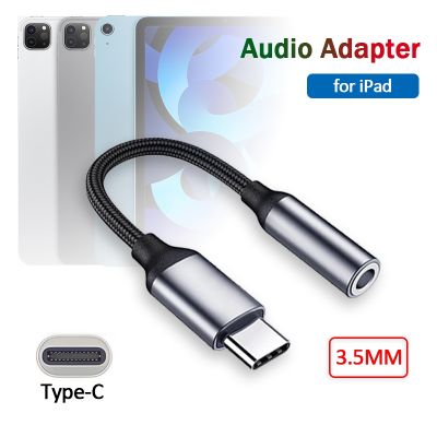 USB สายเคเบิลแจ็คแปลงเสียง Type-C ถึง3.5มม. （A LOVABLE）สำหรับ Ipad Pro 11 12.9 2020 2021 2022 Air 4 5 Mini 6ส่งเสียงหูฟังแท็บเลต