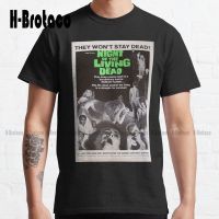 Night Of The Living Dead Classic T-Shirt Custom Gift Funny Art Streetwear Cartoon Tee Creative Funny Tee Xs-5Xl Unisex Retro