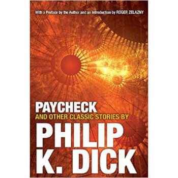 Original English paycheck and other classic stories by Philip K. dick
