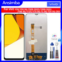 Ansimba จอ LCD IPS 6.58นิ้วสำหรับ Vivo Y35 4G/Y55 5G/Y55S 2023/Y55S 2021/Y56 5G/Y72T/Y75 5G/Y77/T1 5G/T2X 5G ดิจิไทเซอร์จอแสดงผล LCD แบบสัมผัสหน้าจอ Z6X แทนการประกอบสำหรับ Vivo Y35 4G/Y55 5G/Y55S/Y77หน้าจอแสดงผล