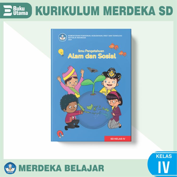 Ilmu Pengetahuan Alam Dan Sosial Untuk SD Kelas IV (Kelas 4 ...