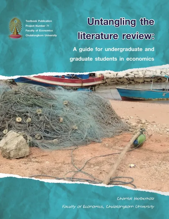 untangling the literature review a guide for undergraduate and graduate students in economics