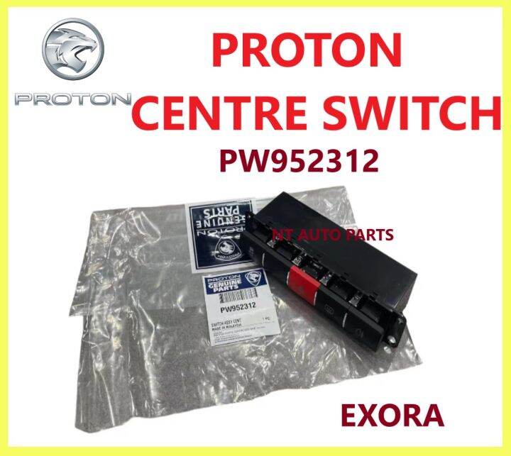 Proton Exora Center Switch Set PW952312 | Lazada
