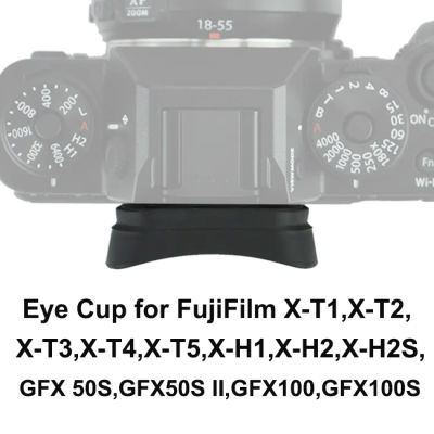 EF-XTL ยางรองตาสำหรับกล้องฟูจิ X-T1,X-T2,X-T3,X-T4,X-H1,X-H2S,GFX50S,GFX100,GFX100S ใช้แทน FujiFilm EC-XT L Eye Cup