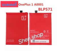 แบตเตอรี่ แท้ OnePlus 1 BLP571 3100mAh ประกัน 3 เดือน ส่งจากไทย