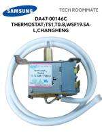 SAMSUNG อะไหล่แท้ศูนย์ เทอร์โมสตัทตู้เย็นซัมซุง  DA47-00146C  THERMOSTAT;TS1,T0.8,WSF19.5A-L,CHANGHENG