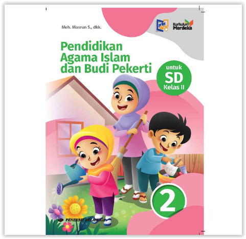 BUKU PENDIDIKAN AGAMA ISLAM KELAS 2 SD/MI KURIKULUM MERDEKA ERLANGGA ...