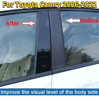 6ชิ้นประตูหน้าต่างรถคอลัมน์ B C ฝาครอบเสาสำหรับ Toyota Camry XV40 XV50 XV70 2006-2022กระจกสีดำสติกเกอร์พีซี