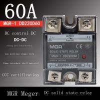 2022 ☆ Meger MGR-1 DD220D60โซลิดสเตตรีเลย์ SSR-60DD DC ควบคุม DC-DC 220V