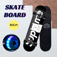 พร้อมส่ง! Skateboard สเก็ตบอร์ด 4 ล้อ มีไฟ เท่ๆ ขนาด 80x20 cm สำหรับ เด็ก ผู้ใหญ่