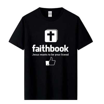[COD]เสื้อยืดแขนสั้น ผ้าฝ้าย พิมพ์ลาย Jesus Wants To Be Your Friend Faithbook สําหรับผู้ชายS-5XL  JV8U