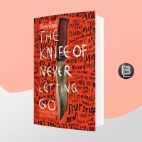 A Knife of Never Letting Go มีดของทอดด์ ; Patrick Ness