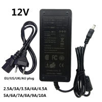 อะแดปเตอร์จ่ายไฟ12 V AC 220V เป็น DC 12 V โวลต์3.5A 8A 4A 4.5A 5A 9A 10A หม้อแปลงสากล5.5*2.5มม.