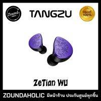 หูฟัง Tangzu Audio ZeTian WU