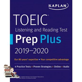 Will be your friend KAPLAN TOEIC LISTENING AND READING TEST PREP PLUS 2019-2020: 4 PRACTICE TESTS+PR
