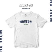 แขนสั้นโอเวอร์ไซส์เสื้อยืด พิมพ์ลาย MOVE ON สีขาว CEA00441 #เสื้อ #เสื้อยืด #MOVEONS-4XL  XF00