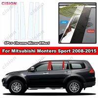 6ชิ้นเอฟเฟกต์กระจกโครเมี่ยมเงาประตูรถ B C ฝาครอบเสา Trim สำหรับ Mitsubishi Pajero Montero กีฬา2008-2015หน้าต่างคอลัมน์หน้าต่าง PC วัสดุสติกเกอร์