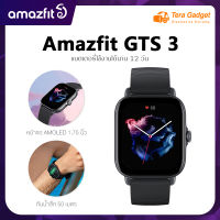 Amazfit GTS 3 Waterproof Smartwatch SpO2 Smart Watch GTS3 นาฬิกาสมาร์ท สัมผัสได้เต็มจอ วัดออกซิเจนในเลือด สมาร์ทวอทช์ วัดอัตราการเต้นของหัวใจ วัดชีพจร ความดัน นับก้าว 150โหมดสปอร์ต นาฬิกาอัจฉริยะ