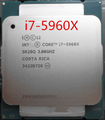 Xeon I7-5960X I7 5960X CPU 8แกน3.00GHZ 20MB 22nm LGA2011-3 I7 5960 X เดสก์ท็อป CPU Processor