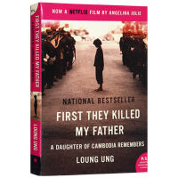 Original English biographies They Killed My Father First They Killed My Father a memoir of a Cambodian daughter English version original book of the same name movie