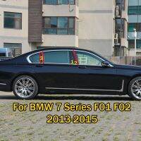 สติกเกอร์ F01สำหรับ BMW 7 Series F02 2015 2014 2013พีซีในรถประตูหน้าต่างส่วนกลางคอลัมน์กลางตัด B C แถบป้องกัน2009-2012