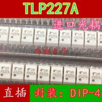 10pcs TLP227A DIP-4  TLP227A-F  TLP227A(PP,F)