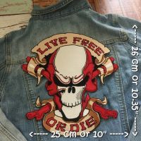 Live Free or Die Motorcycle ไบค์เกอร์ ตัวรีดติดเสื้อ อาร์มรีด อาร์มปัก ตกแต่งเสื้อผ้า หมวก กระเป๋า แจ๊คเก็ตยีนส์ Embroidered Iron on Patch ไซส์ใหญ่