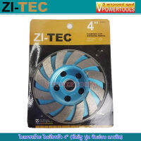 Zi-Tec ใบเพชรถ้วย ใบเจียรบัว 4" (ขัดอิฐ ปูน หินอ่อน แกรนิต)