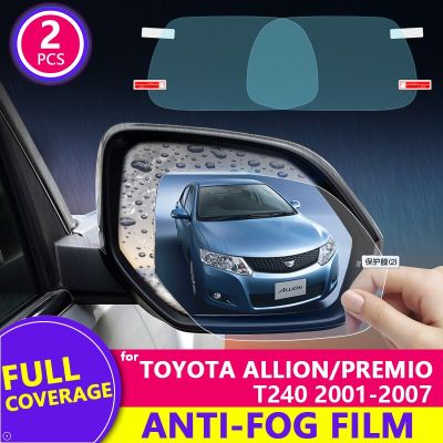 Full Cover Anti Fog Rainproof Film for Toyota Allion Premio T240 2001~2007 Car Rearview Mirror Protective Film Accessories 2006 Bumper Stickers  Decal