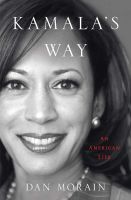 หนังสืออังกฤษใหม่แท้ๆ KAMALAS WAY: AN AMERICAN LIFE