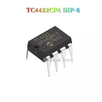 5ชิ้น TC4422CPA DIP-8 TC4422 DIP8 CPA 9A MOSFET Gate Driver IC แบบใหม่ดั้งเดิม