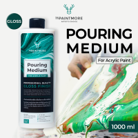 The Paintmore Acrylic Pouring Medium (Gloss) สื่อผสมเพิ่มความเหลวให้เนื้อสี 1000ml