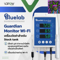 [สินค้าพร้อมจัดส่ง]⭐⭐[ส่งฟรี] Bluelab Guardian Monitor Wi-Fi เครื่องวัดค่า pH EC อุณหภูมิ สำหรับ Stock tank  เชื่อมต่อผ่าน Wi-Fi[สินค้าใหม่]จัดส่งฟรีมีบริการเก็บเงินปลายทาง⭐⭐