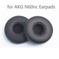 【Extraordinary Products】♈โฟมหูฟังคุณภาพสูงสำหรับเปลี่ยน AKG Akg N60nc ที่ครอบหูหนังเทียมนุ่มสบายตัวครอบฟองน้ำ