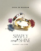 แหวนเงินแท้ Simply and Shine (Sunset Edition) , Open on Museum