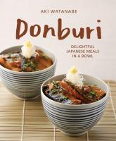 หนังสืออังกฤษใหม่ Donburi: (New Edition) : Delightful Japanese Meals in a Bowl [Paperback]