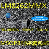 【Fast-selling】 10Pcs LM8262 LM8262MM LM8262MMX ซิลค์สกรีน A46 MSOP8เครื่องขยายเสียงชิป100% และ Original