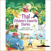 Loving Every Moment of It. หนังสือภาษาอังกฤษ THAI CHILDRENS FAVORITE STORIES: FABLES