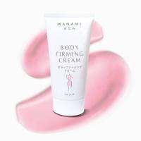 MANAMI BODY FIRMING CREAM ทาตรงไหนลดตรงนั้น ลดไขมันส่วนเกินในหลอดแรก