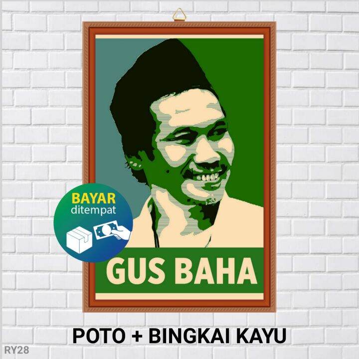 POTO + BINGKAI GUS BAHA / POSTER GUS BAHA / POSTER NAHDLATUL ULAMA NU