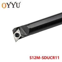 OYYU 12mm SDUCR S12M-SDUCR11 เครื่องมือกลึงบาร์คว้านใช้เม็ดมีดคาร์ไบด์ DCMT11 เครื่องมือกลึงภายในตัวยึดตัด