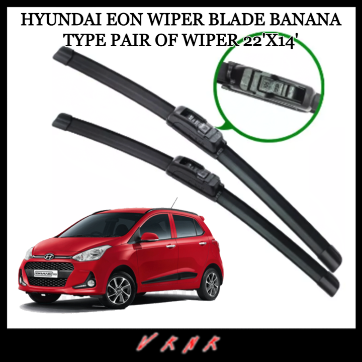 HYUNDAI EON WIPER BLADE BANANA TYPE PAIR OF WIPER 22'x14' Lazada PH
