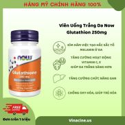 Viên Uống Trắng Da Now Glutathion 250mg 60 viên