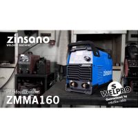 ZINSANO ตู้เชื่อม เครื่องเชื่อมไฟฟ้า 160 แอมป์ รุ่น ZMMA160 (220V.) ใหม่ล่าสุด!!