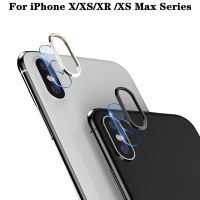 【 AN boutique 】 แหวนเลนส์สำหรับ iPhone X XS XR Max ตัวป้องกันกล้องสำหรับ iPhone XS XR XSMax ฝาครอบเลนส์กล้องโลหะสำหรับ iPhone X R XS Max XR ฟิล์ม