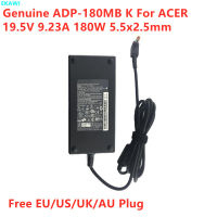 ของแท้180วัตต์ชาร์จ19.5โวลต์9.23A 5.5X2.5มิลลิเมตร ADP-180MB K แหล่งจ่ายไฟ AC Adapter สำหรับ ACER แล็ปท็อปชาร์จ