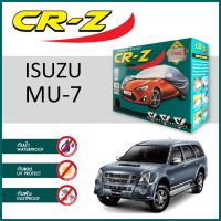 ผ้าคลุมรถ ส่งฟรี ISUZU MU-7 ตรงรุ่น กล่องCR-Z ผ้าSILVER COAT อย่างดีหนาพิเศษ ป้องกันแดด ป้องกันฝน ป้องกันฝุ่น