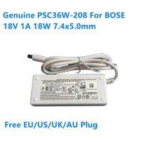 รับประกันสองปี PSC36W แท้208 18V 1A 18W PSM36W 208 293247 009 309612 003อะแดปเตอร์ AC สำหรับ BOSE SOUNDDOCK II SOUNDDOCK III Power Charger